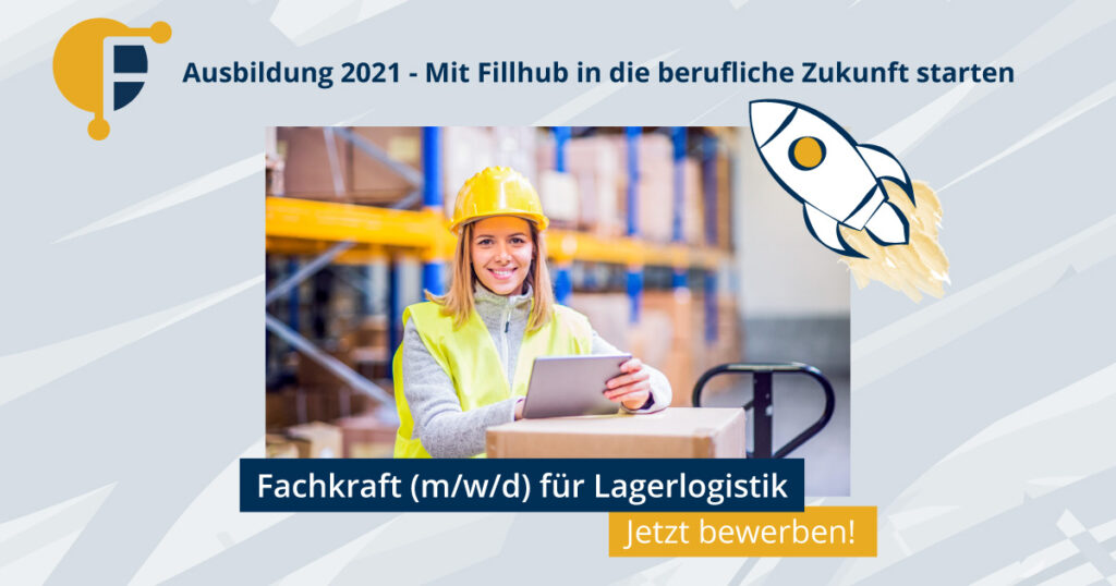 Ausbildung 2021 - Mit Fillhub in die berufliche Zukunft starten